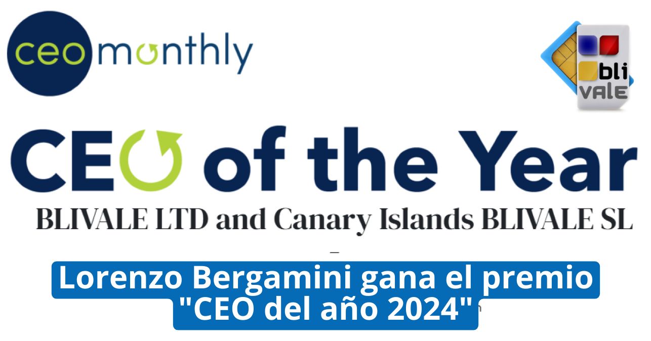 blivale_image_es_Lorenzo%20Bergamini%20gana%20el%20premio%20CEO%20del%20a%C3%B1o%202024_643x337 Podcast BLIVALE: Conexiones Globales con eSIM y SIM